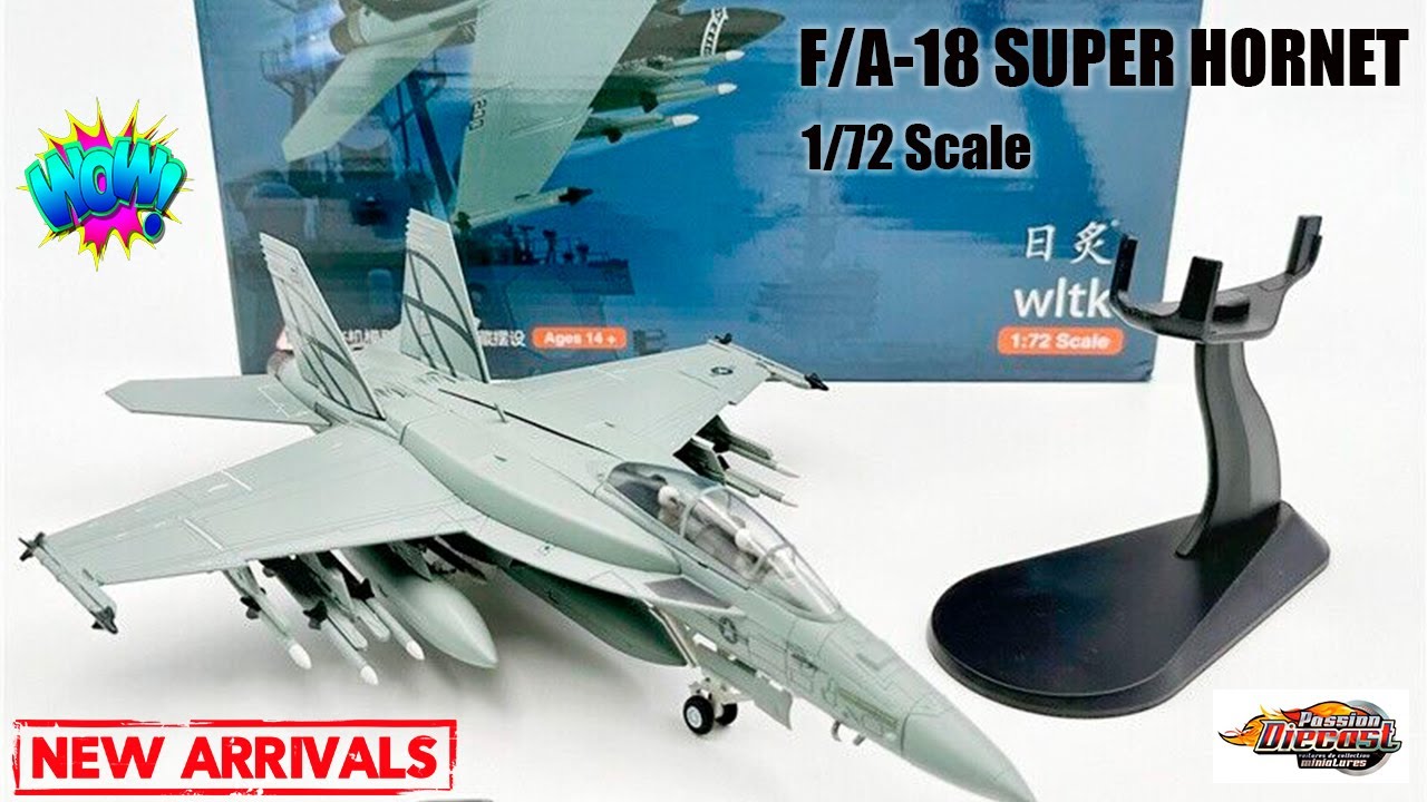 diecast 1/72 F/A-18E/F Super Hornet WLTK