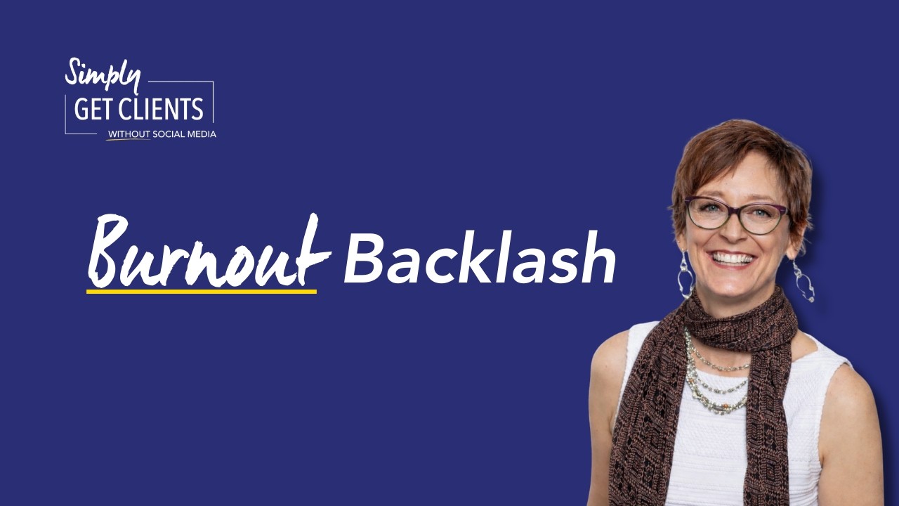 Burnout Backlash