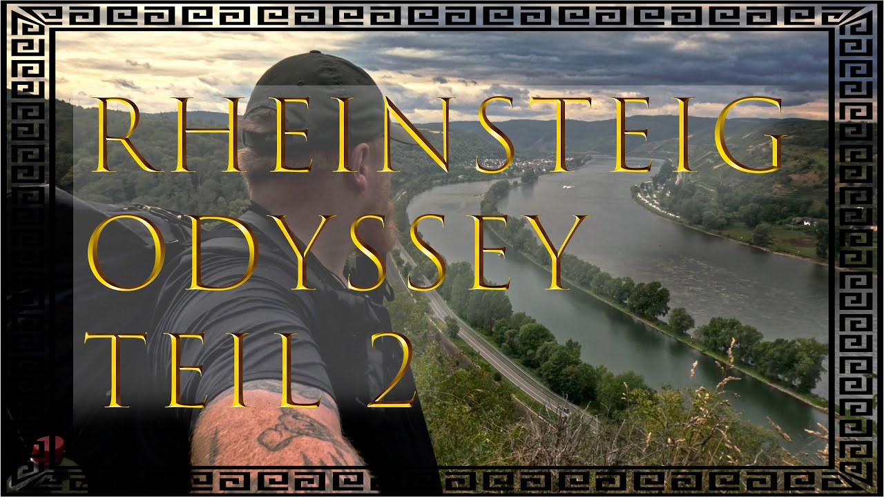 Die Rheinsteig Odyssey 2023 Teil 2