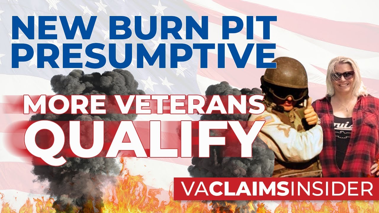 NEW Presumptive Conditions for Burn Pit Veterans!