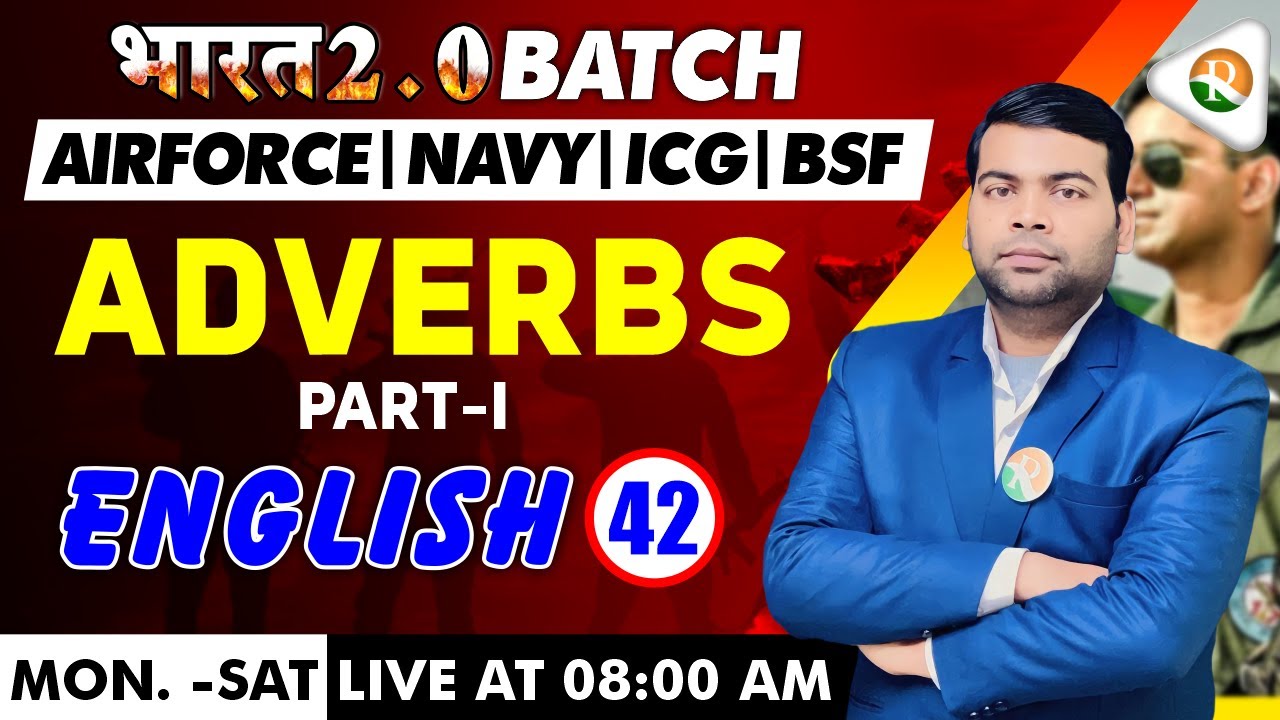 Adverb-1  | English for Airforce, Navy, ICG | Airforce English Classes 2024 | Airforce English 2024