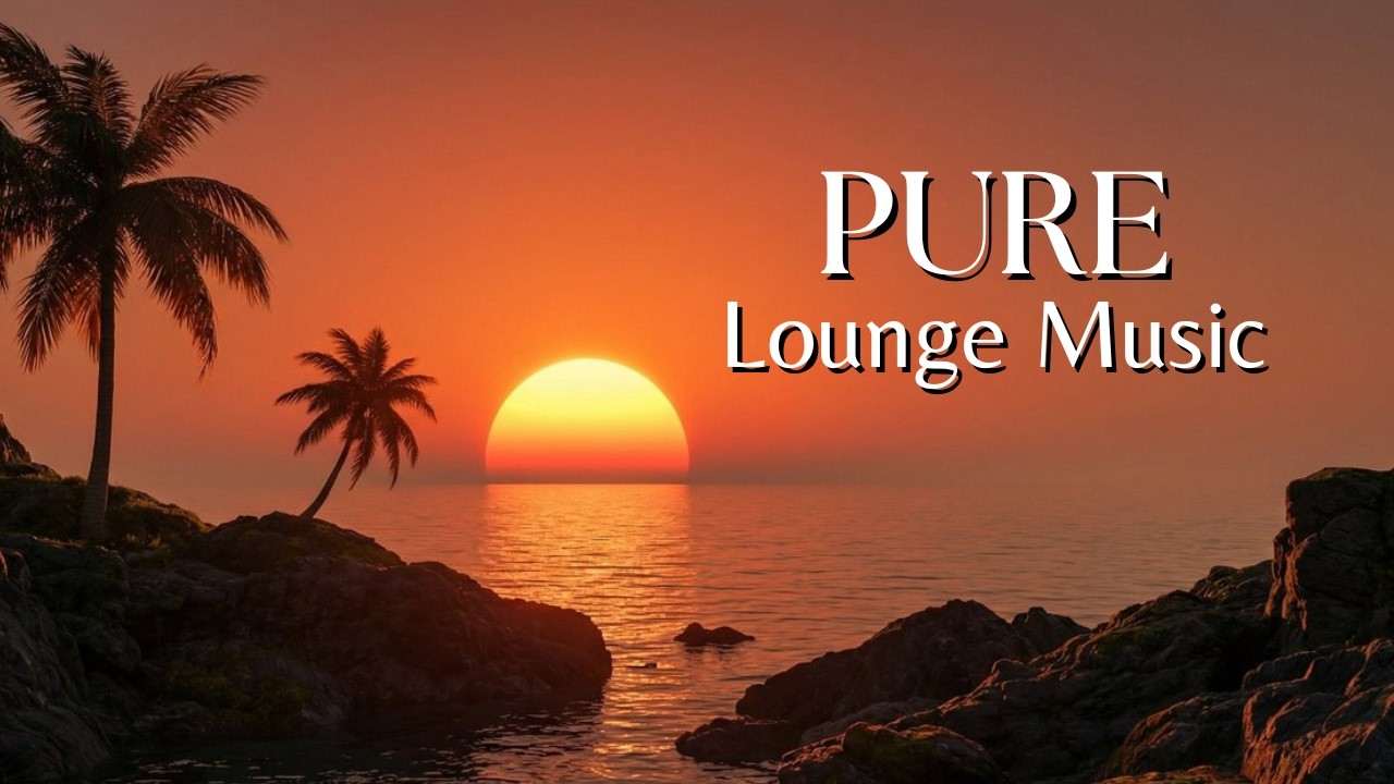 Chillout Lounge Mix | Tropical Grooves for Pure Relaxation