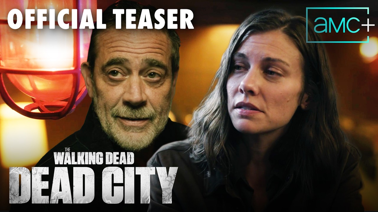 The Walking Dead: Dead City Season 3 Teaser | Jeffrey Dean Morgan, Lauren Cohan | Premieres July 26