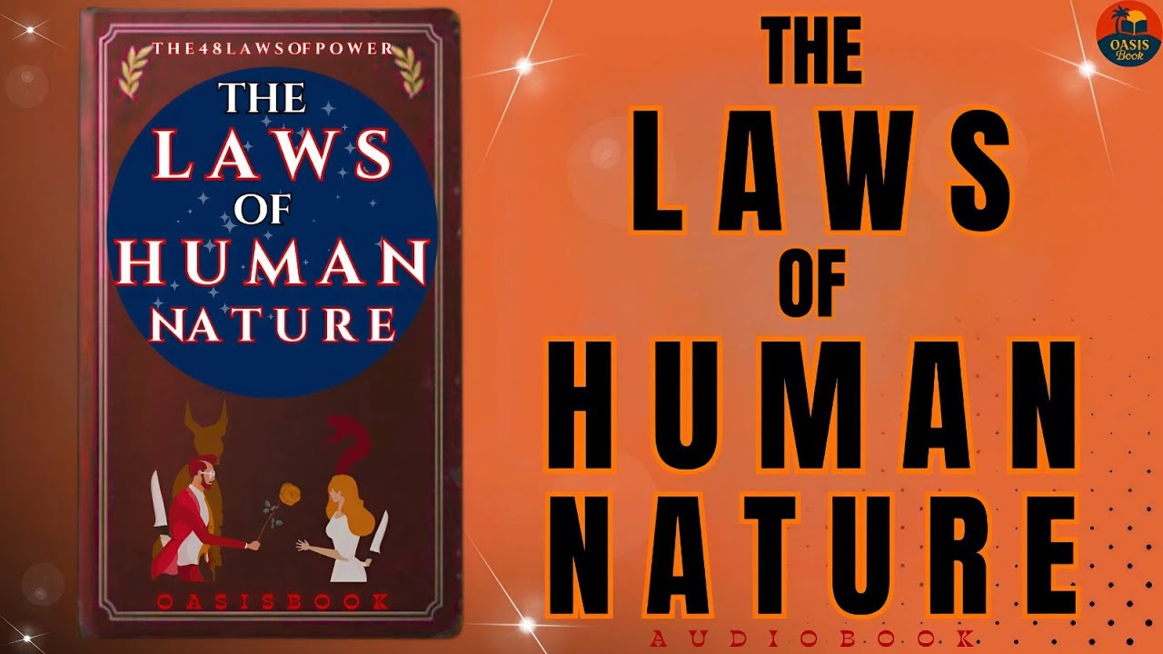 The Laws of Human Nature  | Full Audiobook ( MUST WATCH )