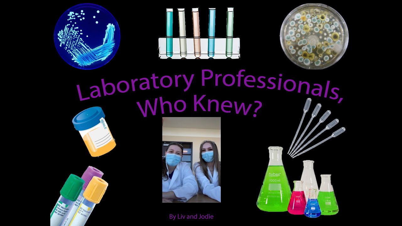 Introduction To Laboratory Professionals, Who Knew