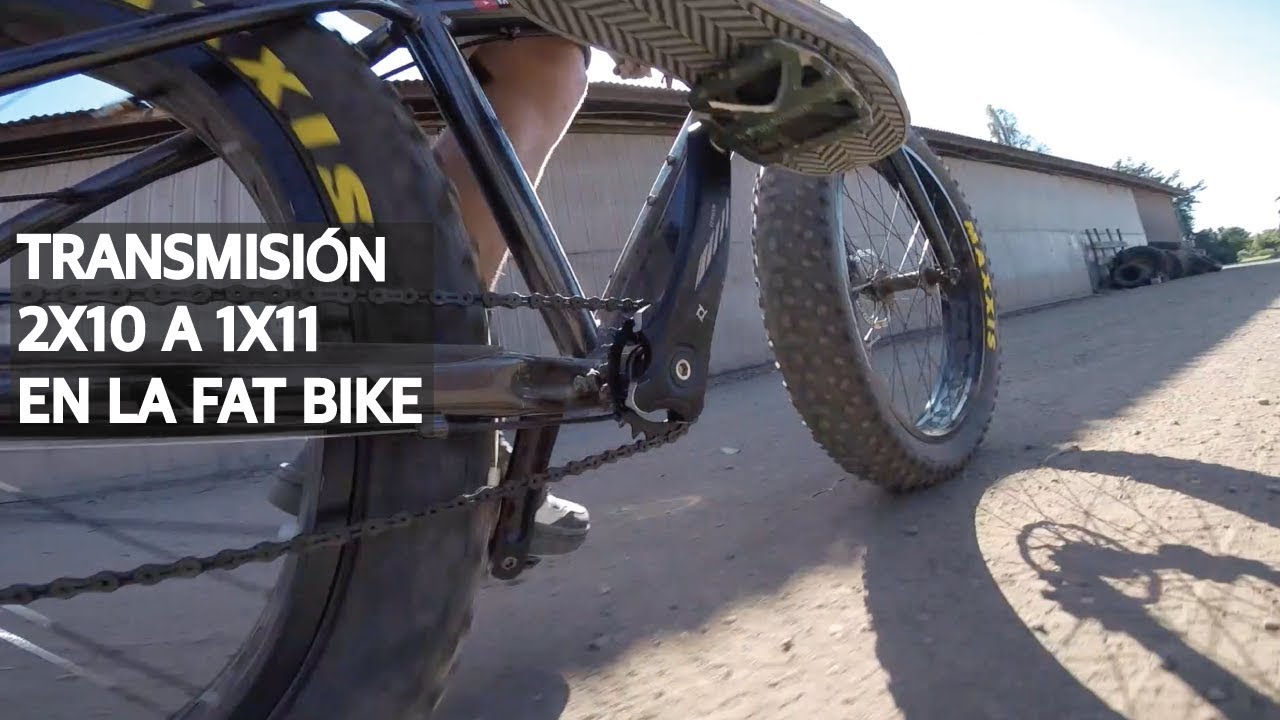 Cómo Bajar el Peso de tu Bicicleta! Modificación Dudosa a la Fat Bike con Nueva Transmisión 1X11!
