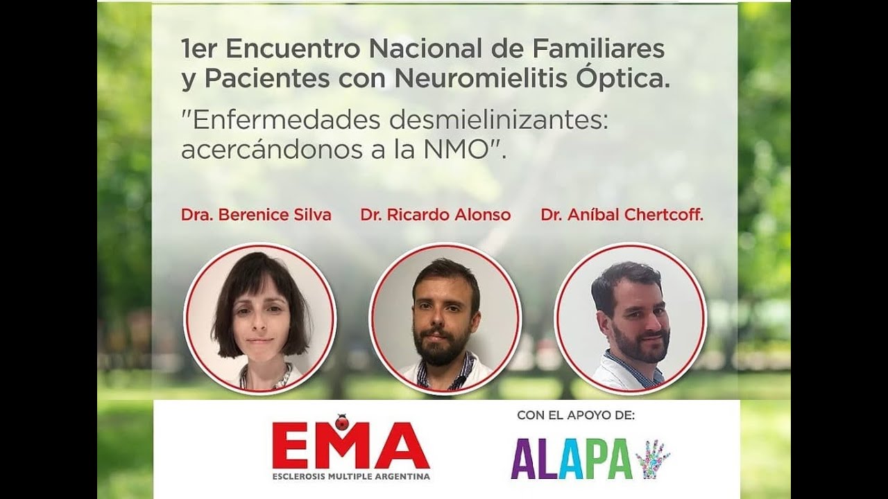 ENCUENTRO NACIONAL DE FAMILIARES Y PACIENTES CON NEUROMIELITIS ÓPTICA