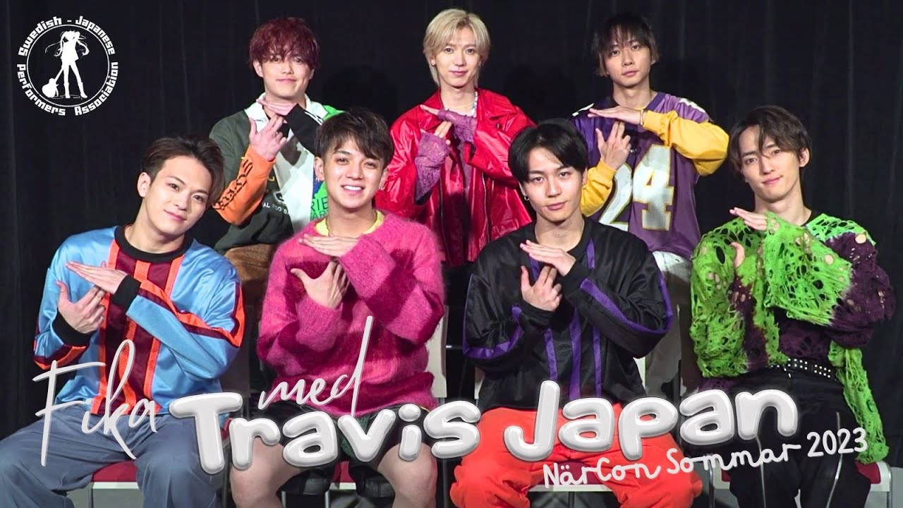 Travis Japan『Fika med Travis Japan』@NarConX  Sommar 2023