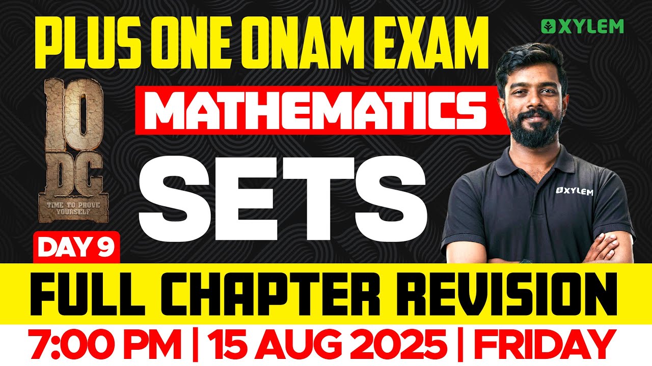 Plus One Onam Exam Mathematics | Chapter 1 - Sets - Full Chapter Revision | Xylem Plus One