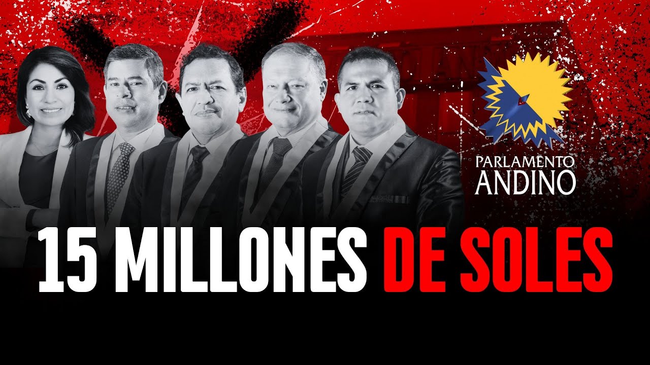 El Parlamento Andino: 15 Millones en Viajes de Lujo que Nadie Fiscaliza
