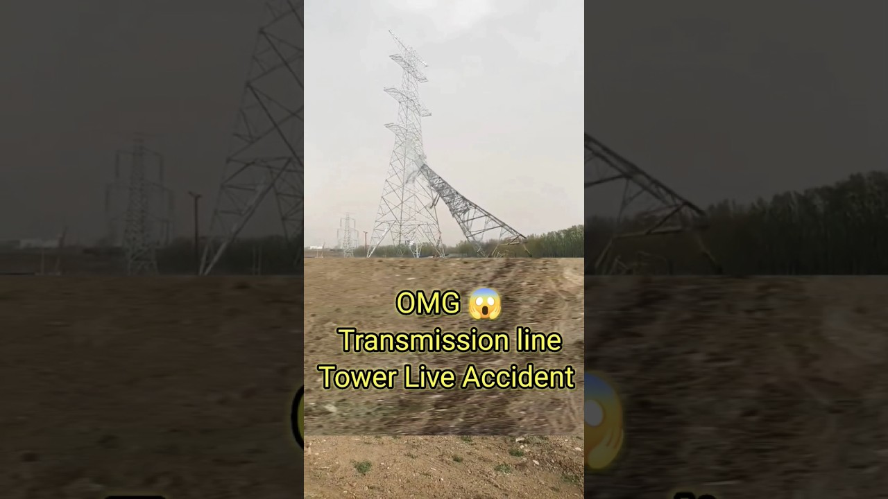 Transmission line tower 🗼 live accident #transmission #youtubeshorts #trend #viral