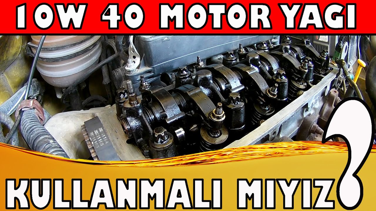 10W 40 Motor Yağı Hangi Araçlarda Kullanılır? 10W 40 Motor Yağı Özellikleri Nelerdir