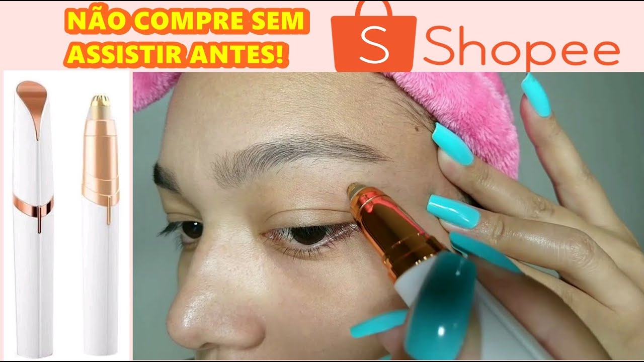 CANETA DEPILADORA DE SOBRANCELHAS - assista antes de comprar