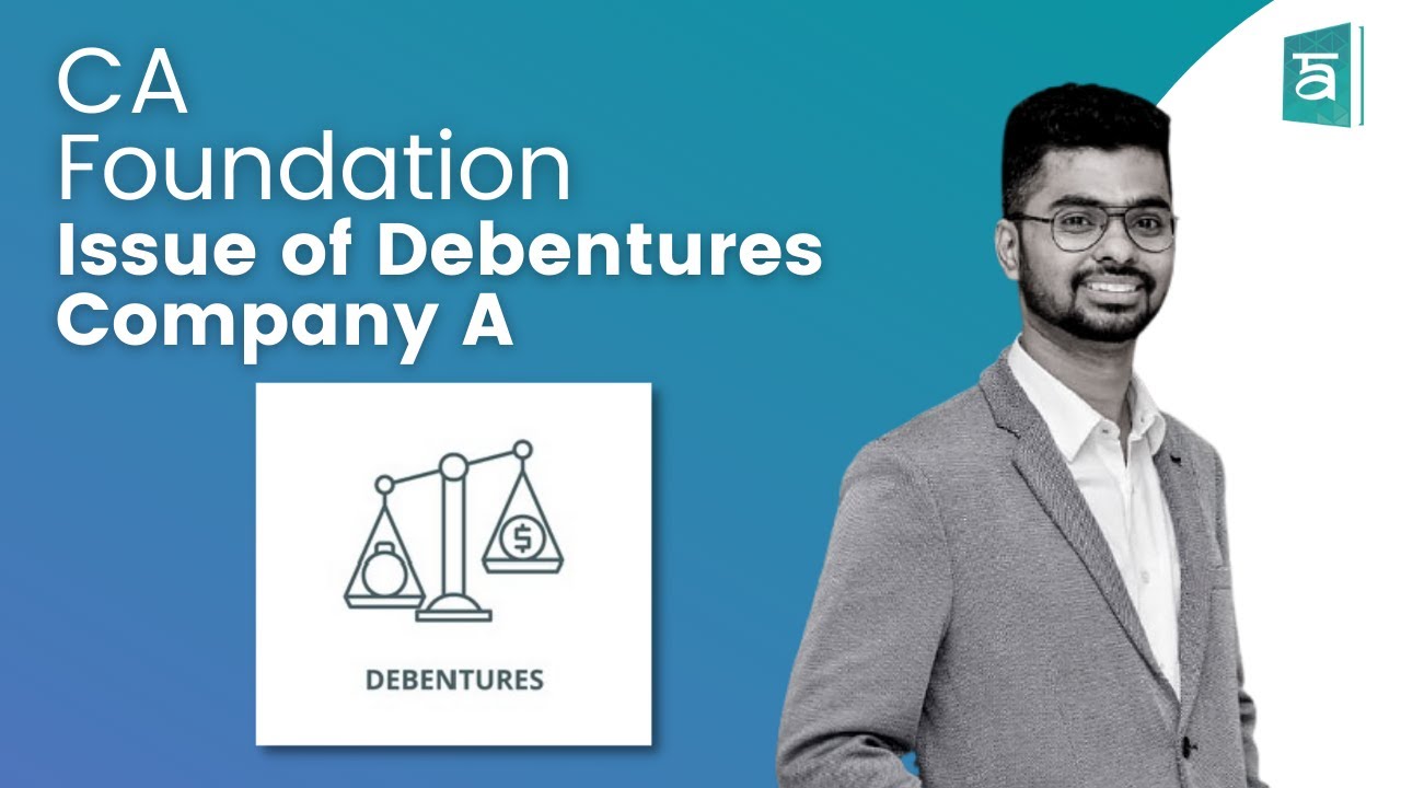 Issue of Debentures CA Foundation | Company Accounts | English