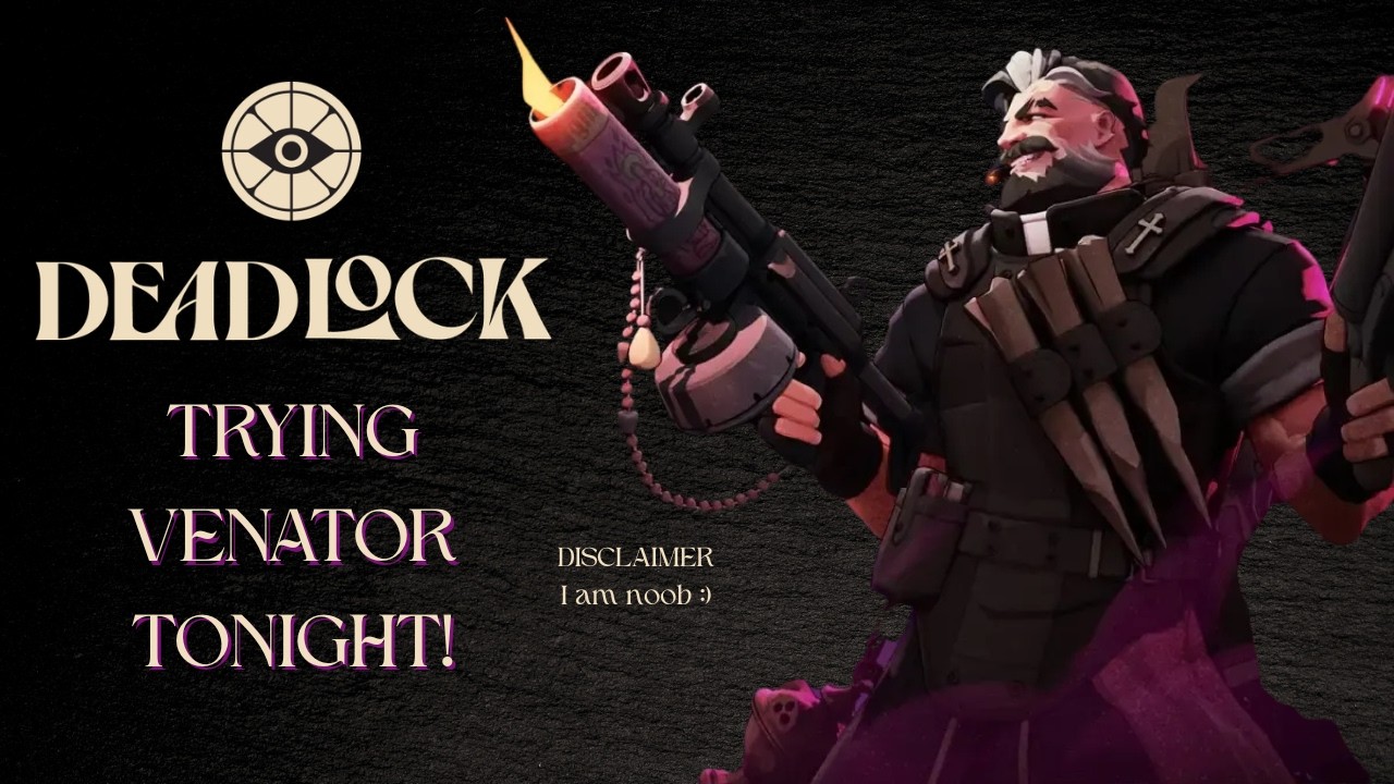 TRYING VENATOR TONIGHT | NOOB GAMEPLAY