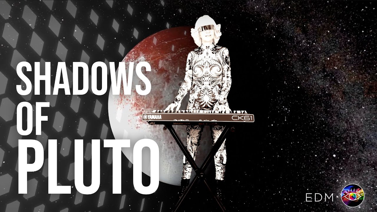 SHADOWS OF PLUTO - Original Electronic Music, EDM, Techno