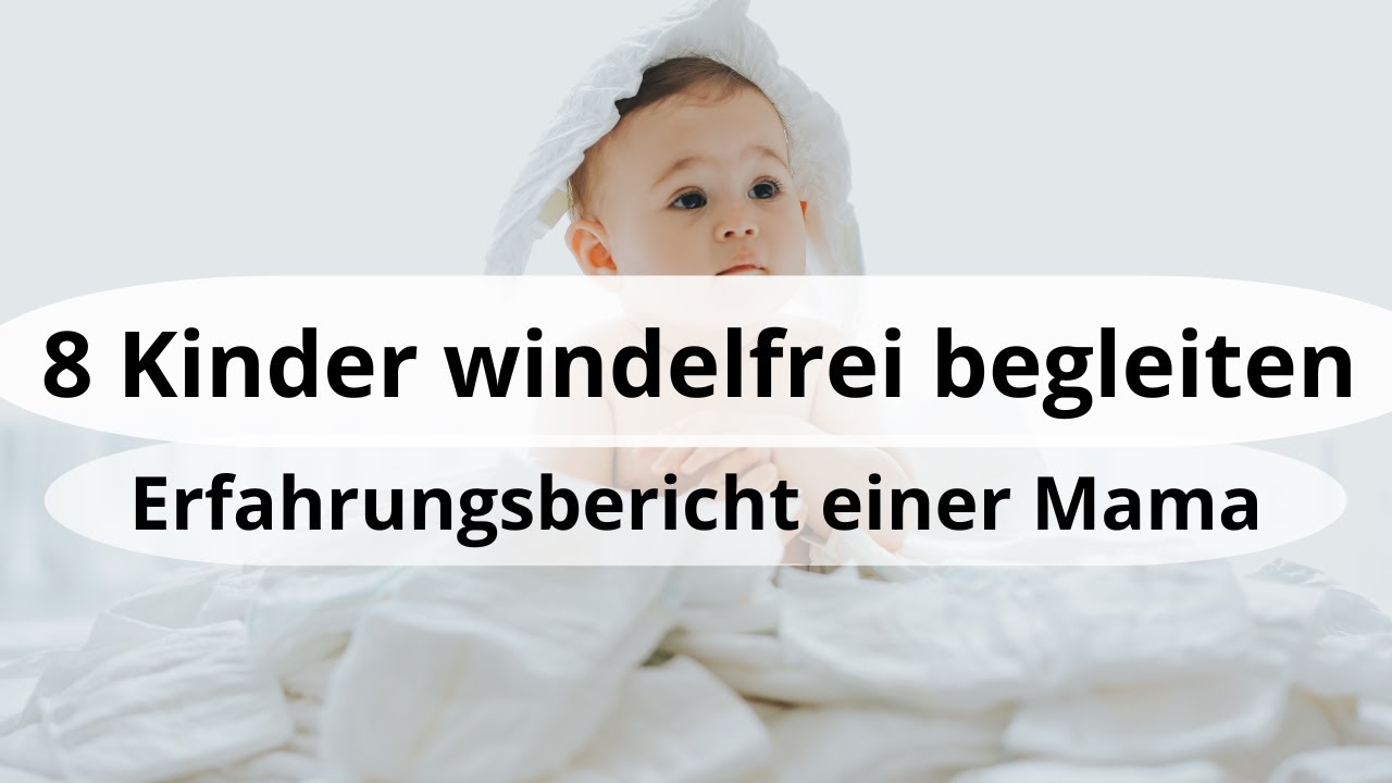 Wie ist das 8 Kinder windelfrei großzuziehen? | Im Gespräch mit Lini Lindmayer