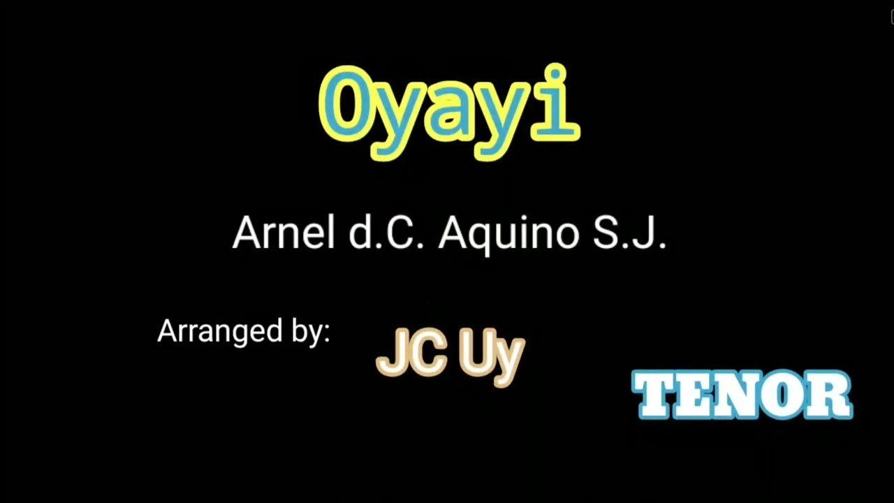 Oyayi - TENOR | SATB Version