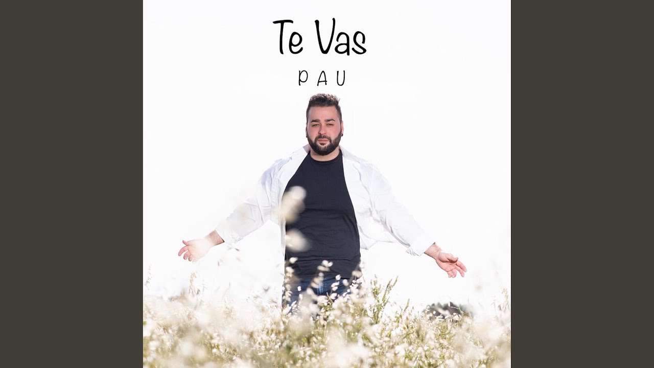 Te vas
