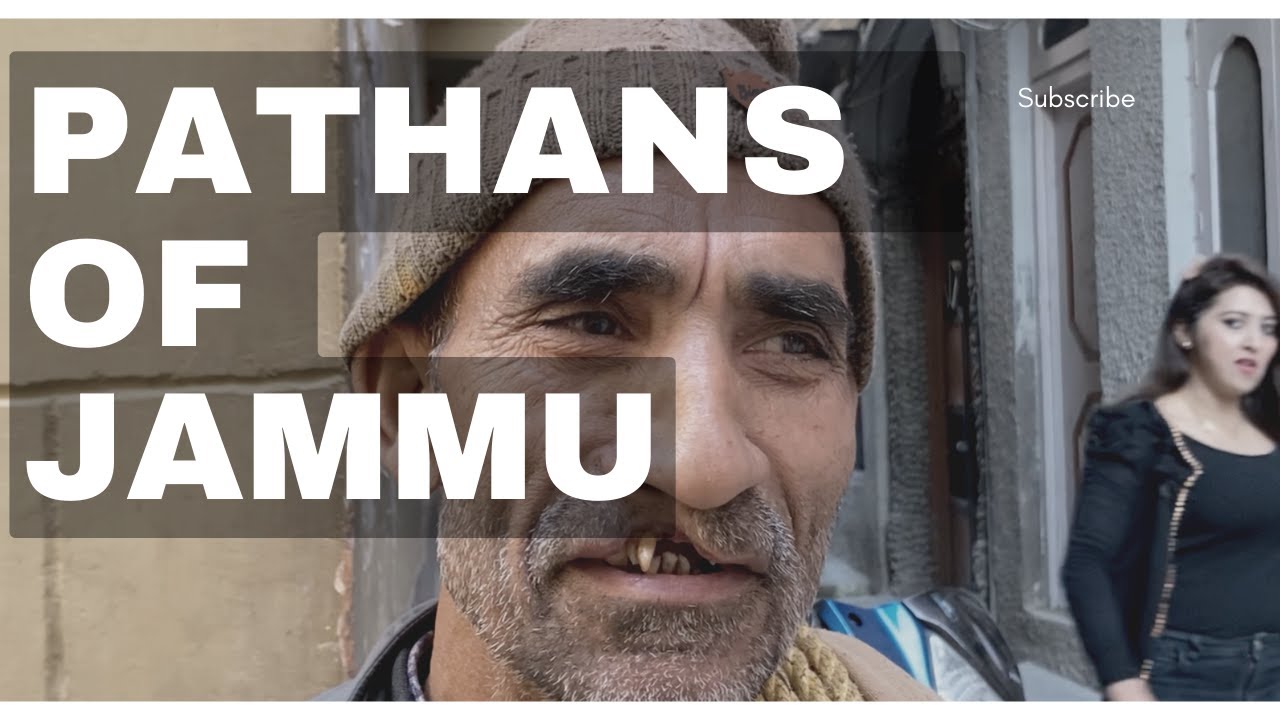 Pathans of Jammu | Afghan Mohalla  | Dogra Rule | History
