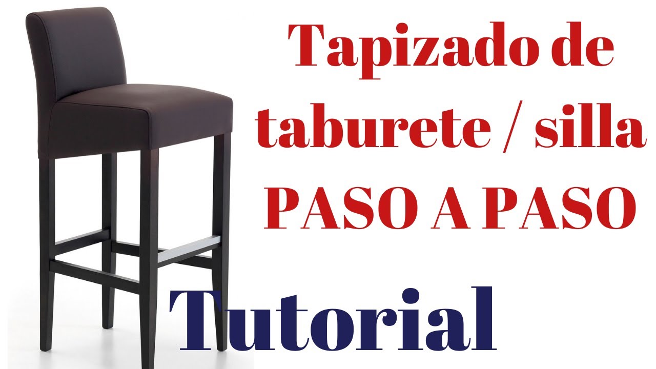 TAPIZADO DE SILLA/ TABURETE / TAPICERIA
