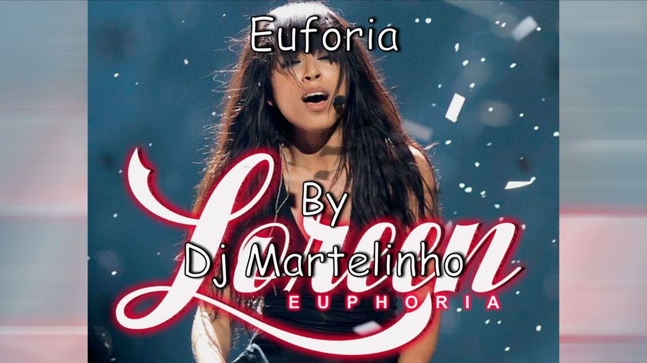 Euphoria Loreen Tradução Letra