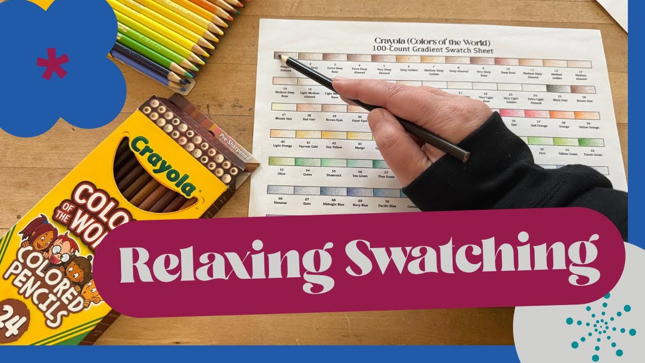 Relaxing Real Time | Crayola Colors of the World 100 Count Colored Pencil Gradient Swatching