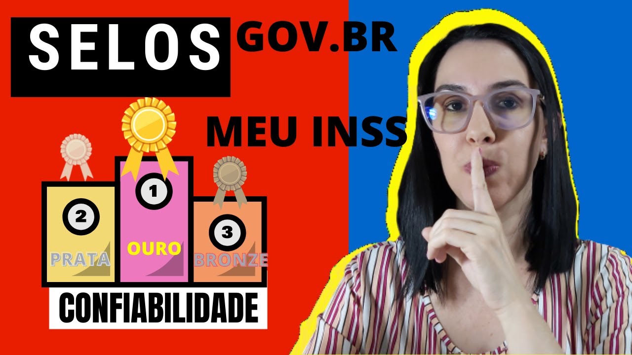 Selos de Confiabilidade do Meu INSS Acesso Bronze Prata e Ouro O que significa