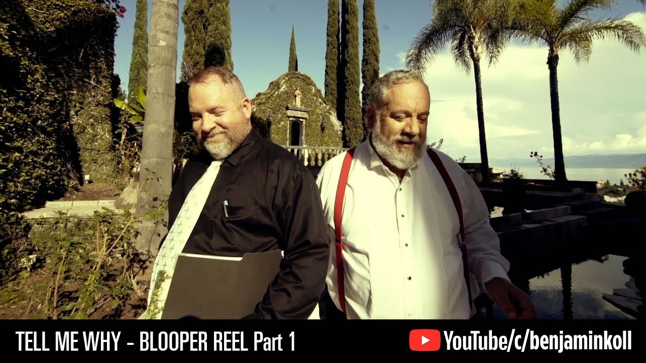 Tell Me Why (Blooper Reel Part 1) - Benjamin Koll Feat. Jeremy Morse