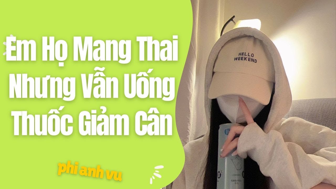 [Truyện Audio] Em Họ Mang Thai Nhưng Vẫn Uống Thuốc Giảm Cân | Phi Anh Vũ