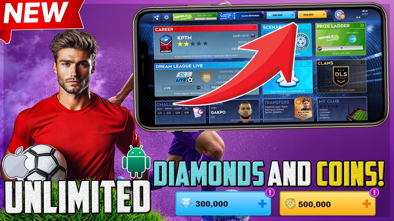 DLS 26 Hack/Mod Apk - Dream League Soccer 2026 Free Coins & Diamonds (iOS Android) 2026