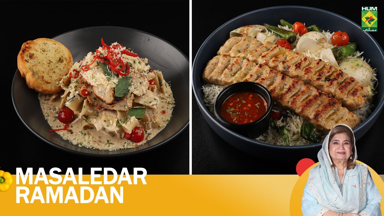 Turkish Chicken Kabab & Thai Basil Chicken Pasta | Shireen Anwar | MASALAEDAR RAMZAN | 24 Feb 26