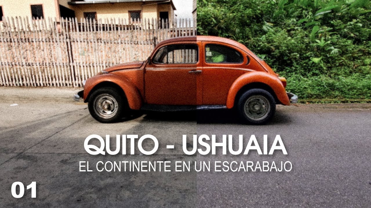 Expedición de Quito 🇪🇨 a la Patagonia 🇦🇷 en un #volkswagen #escarabajo del 80' | Cap 1. Etapa 1.