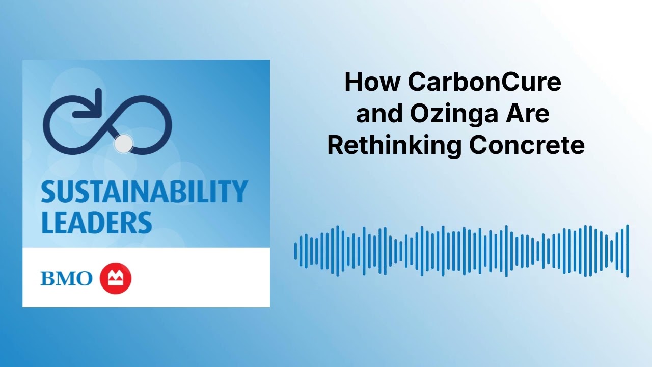 How CarbonCure and Ozinga Are Rethinking Concrete | Sustainability Leaders