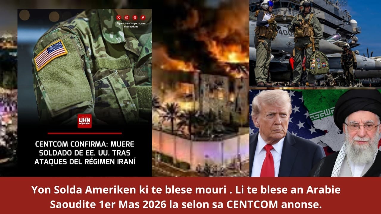 🔥🚨🇺🇸⛳🔥Dènye Nouvèl: Yon Solda Ameriken ki te blese mouri selon sa CENTCOM anonse.
