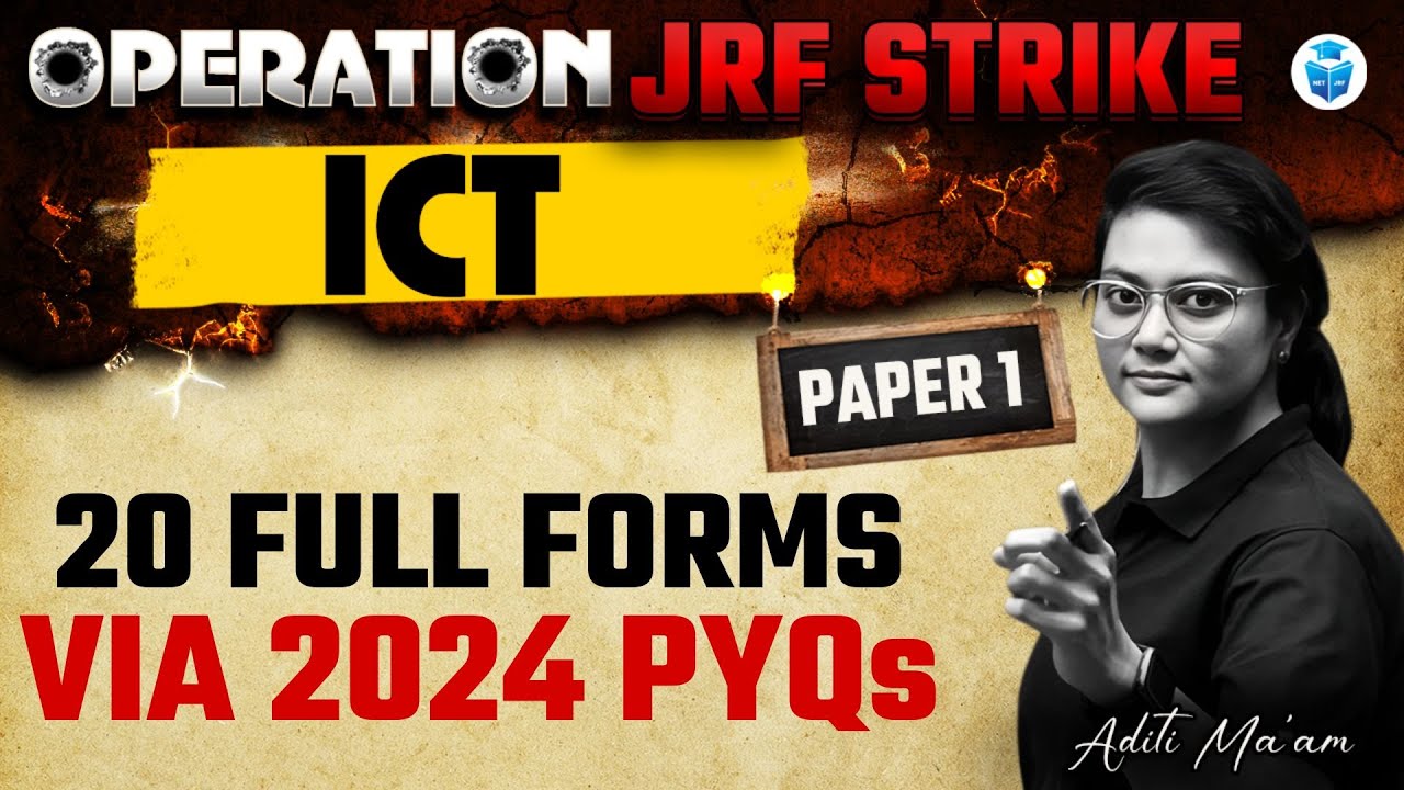 UGC NET Paper 1 ICT Top 20 Full Forms Via 2024 PYQs by Aditi Mam | UGC NET 2025
