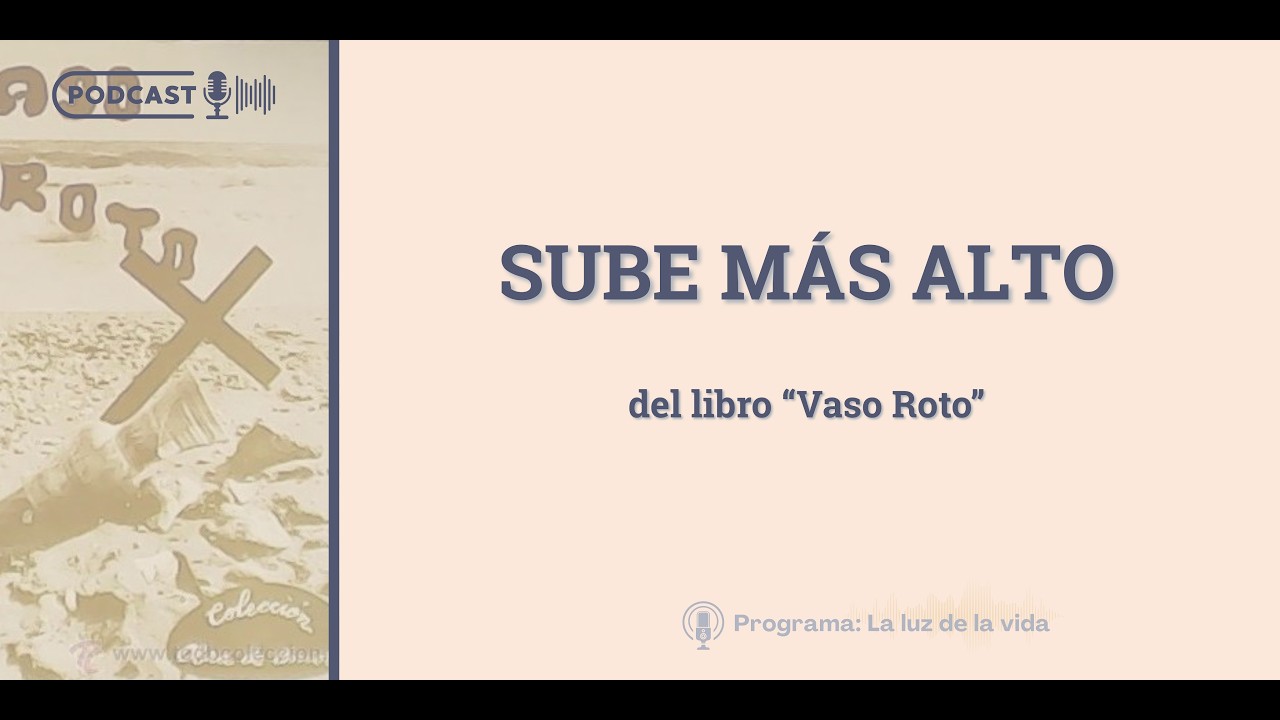 Sube más alto | del libro: 