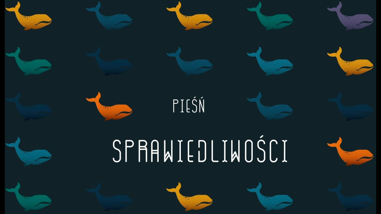 Pieśń Sprawiedliwości
