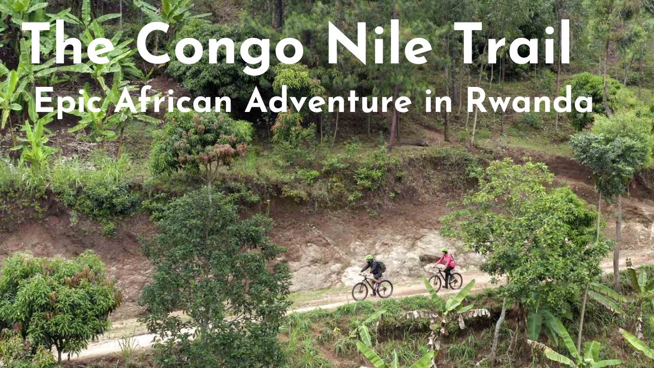 The Congo Nile Trail