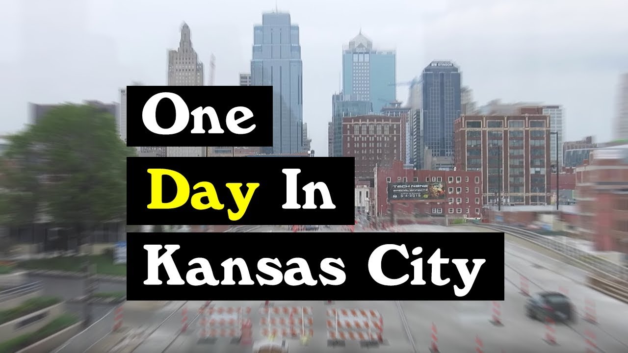 Kansas City in One Day