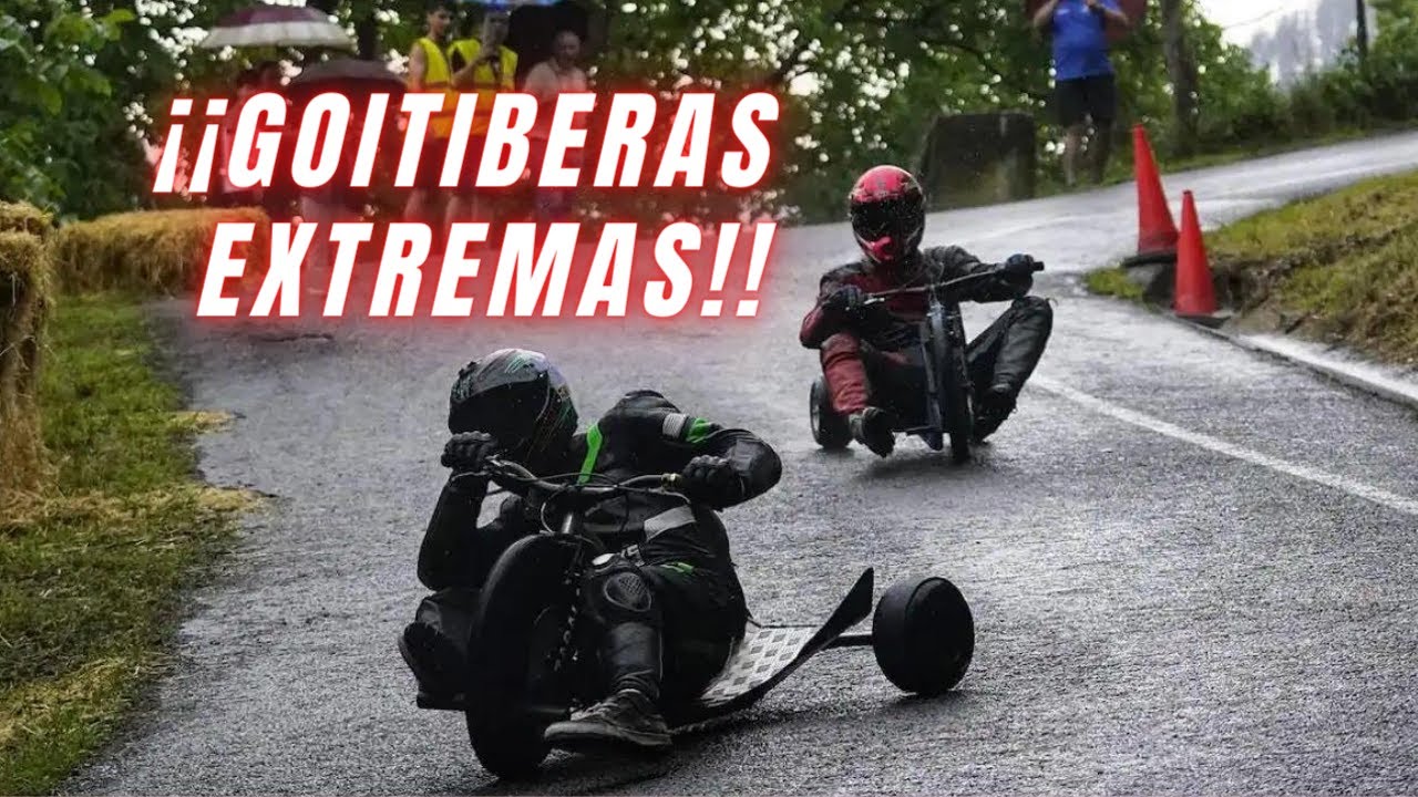 ¡¡GOITIBERAS  EXTREMAS!!