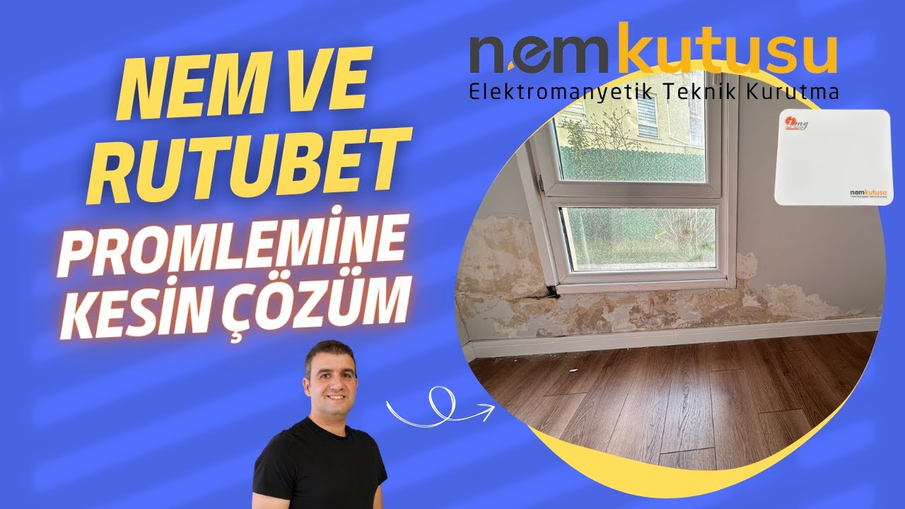 Nem ve Rutubet Problemine Kesin Çözüm
