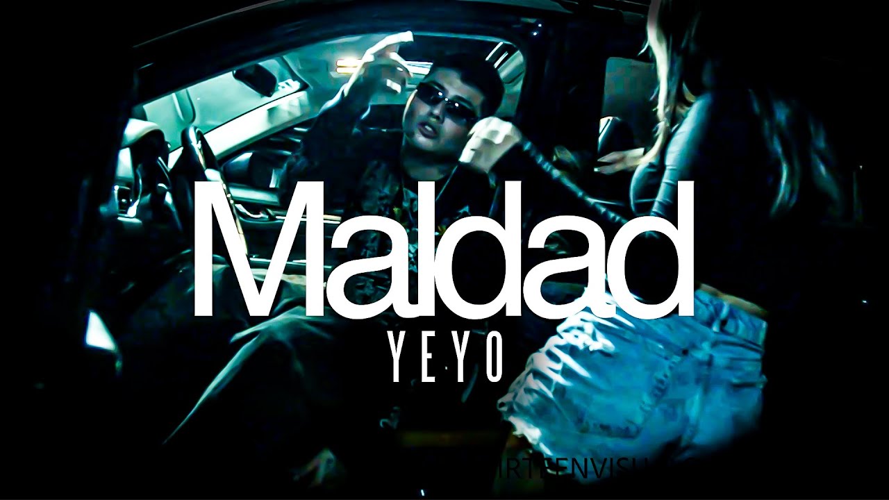 Yeyo - Maldad (Letra/Lyrics) (sub-english)