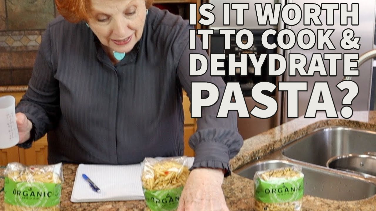 Is It Worth Cooking and Dehydrating Pasta