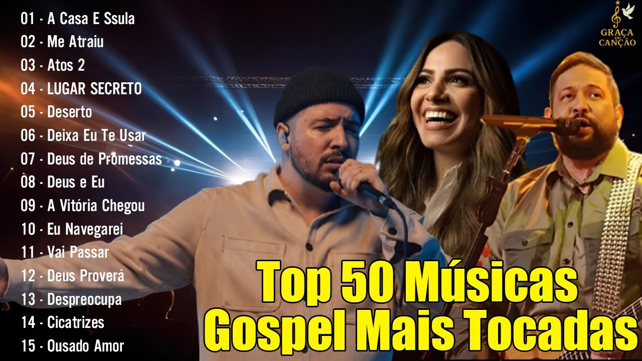 Louvores de Adoração 2025, Top 50 Músicas Gospel Mais Tocadas,Top Gospel , Melhores Músicas Gospel