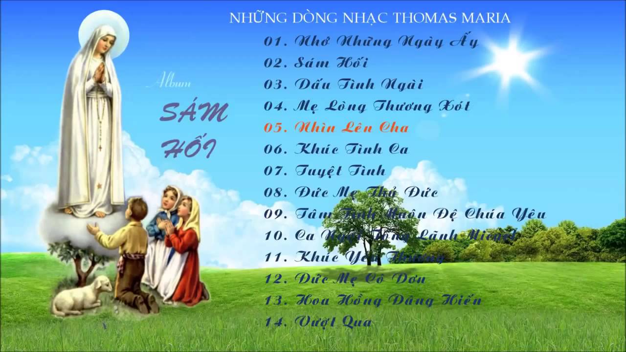 Album S&aacute;m Hối - Nhạc Thomas Maria.mp4