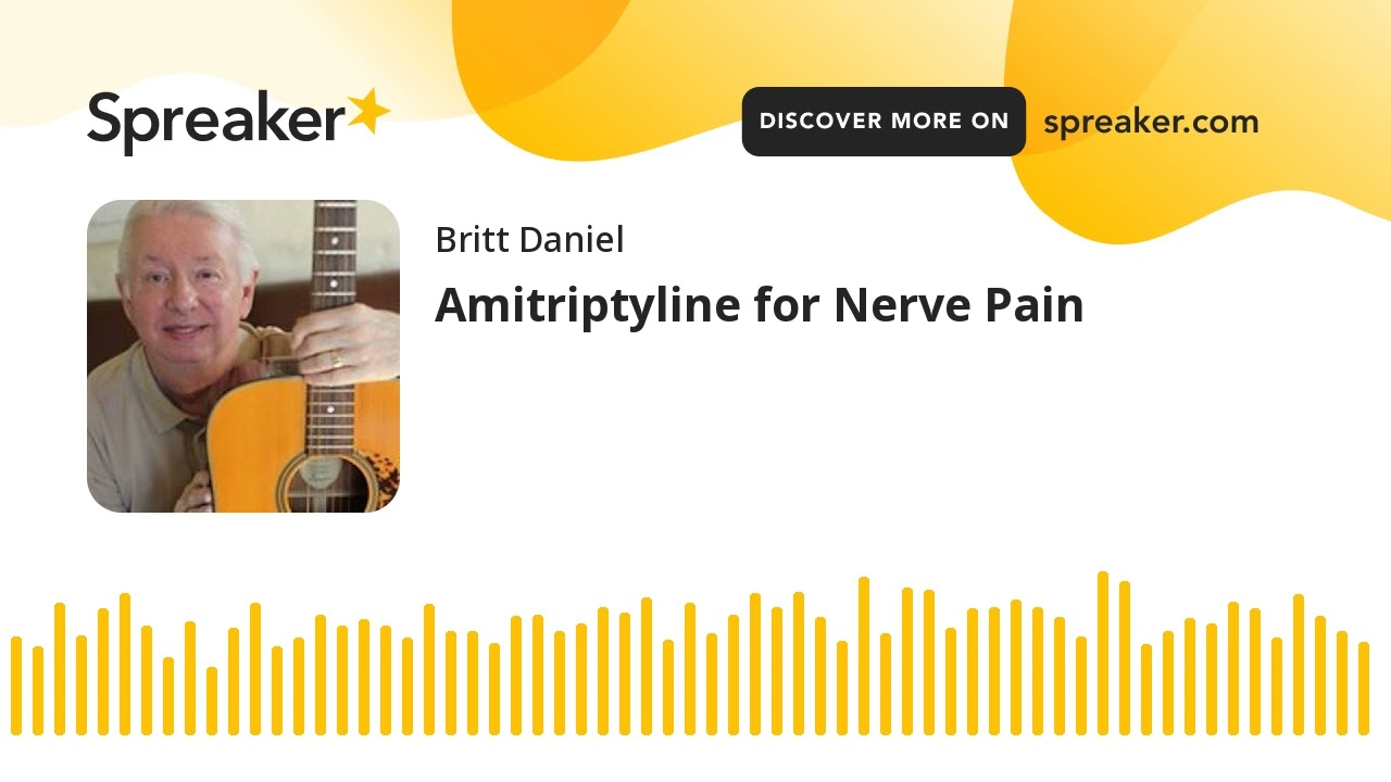Amitriptyline for Nerve Pain