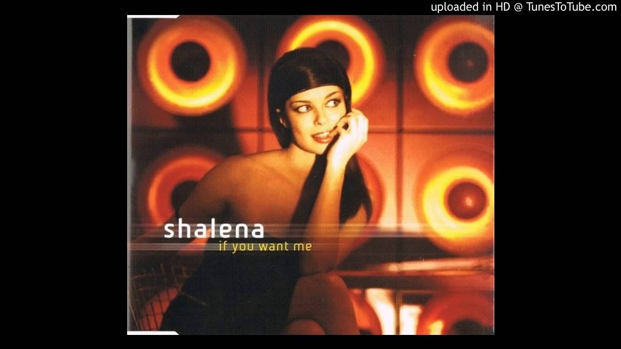 Shalena - If You Want Me (Master Mix Radio Cut)