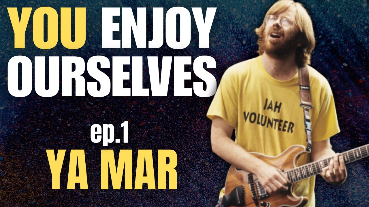 You Enjoy Ourselves - EP 1 - Ya Mar