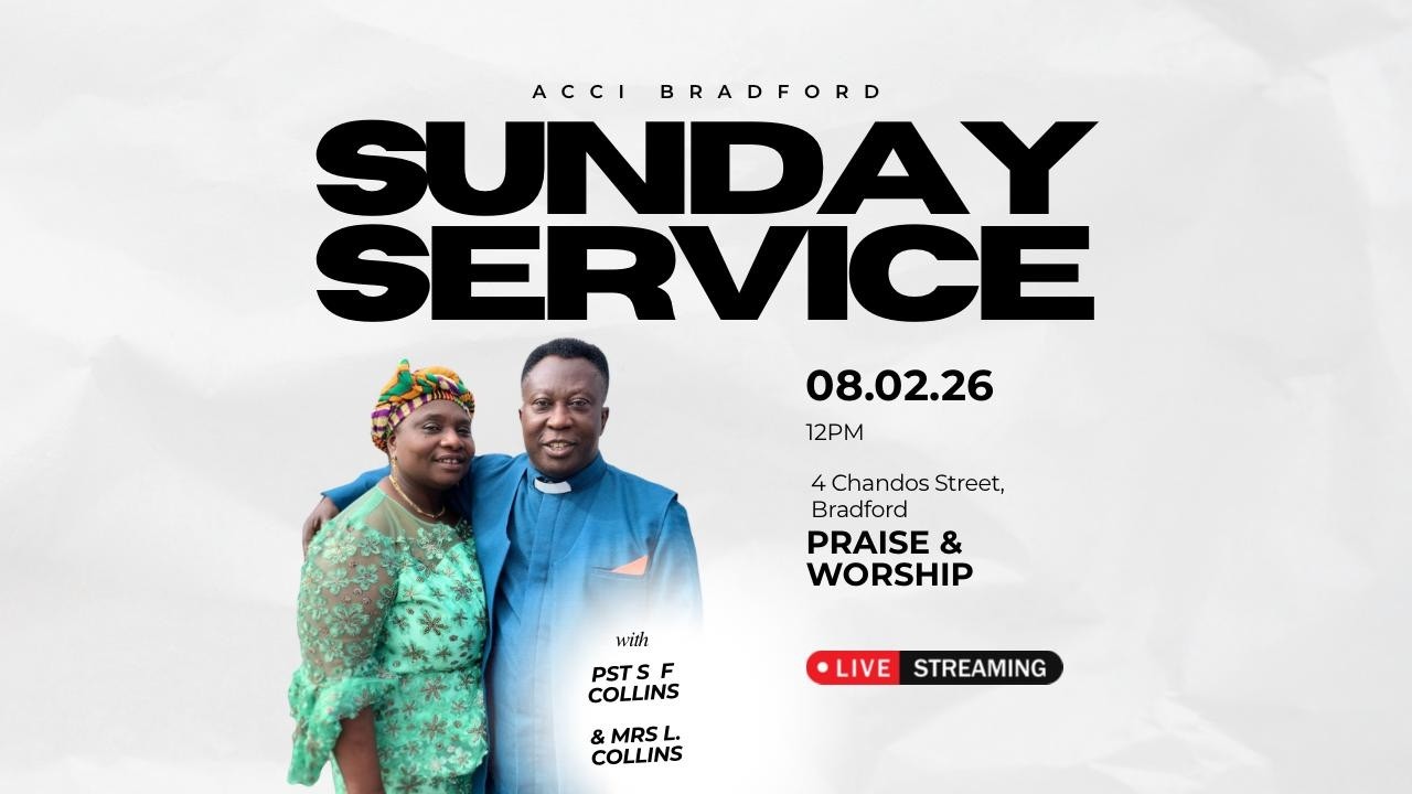 DCN THEOPHILUS|| SUNDAY MIRACLE SERVICE ||ACCI BRADFORD||08.02.26